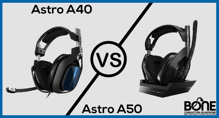 Astro A40 vs A50 | Which one is the Best?